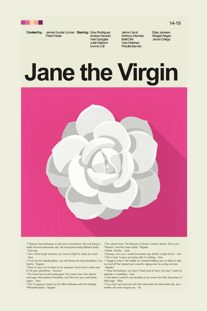 Jane the Virgin - White Flower | 12"x18" or 18"x24" Print only