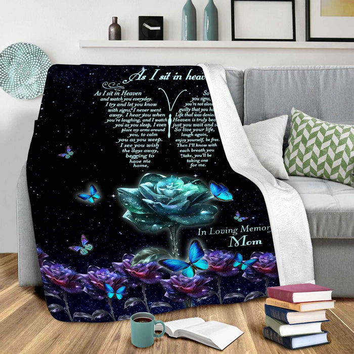 Memorial Blankets As I Sit In Heaven Loss of Mother , Custom Name Throw Blanket