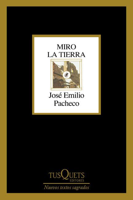 Miro La Tierra (Poesía) / I Look at the Ground (Poems)
