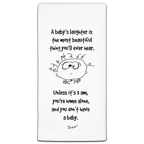 "A Baby's Laughter" Flour Sack Towel by Co-edikit - CJ Bella Co.