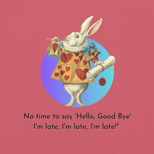 Alice in Wonderland - I'm Late - Unisex T-shirt - Whippie's