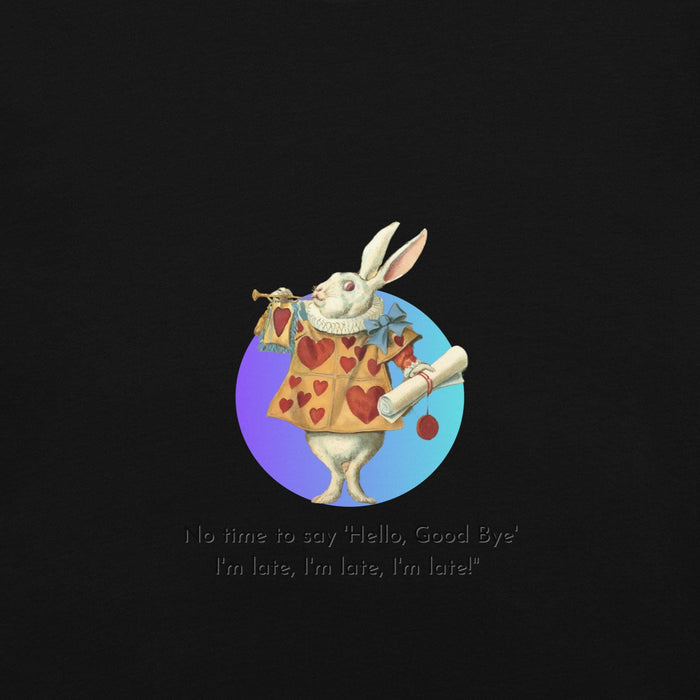 Alice in Wonderland - I'm Late - Unisex T-shirt - Whippie's