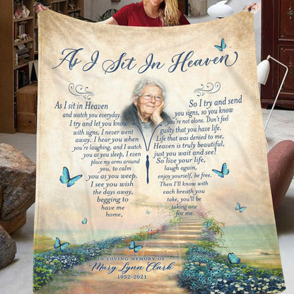 As I Sit In Heaven Butterfly Memorial Blanket With Pictures