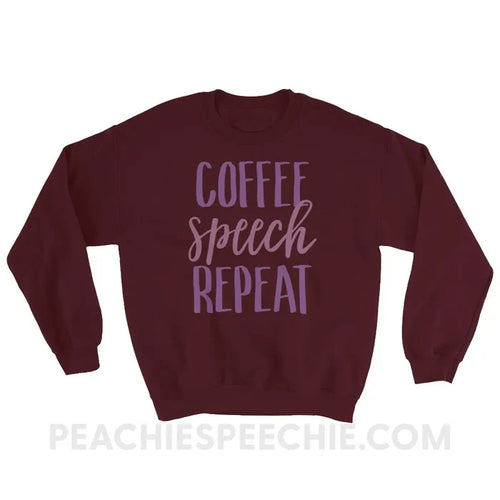 Coffee Speech Repeat Classic Sweatshirt - Maroon / S - Hoodies & Sweatshirts peachiespeechie.com