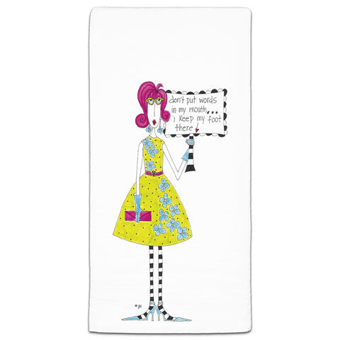 "Don't Put Words in My Mouth" Dolly Mama's by Joey Flour Sack Towel - CJ Bella Co.