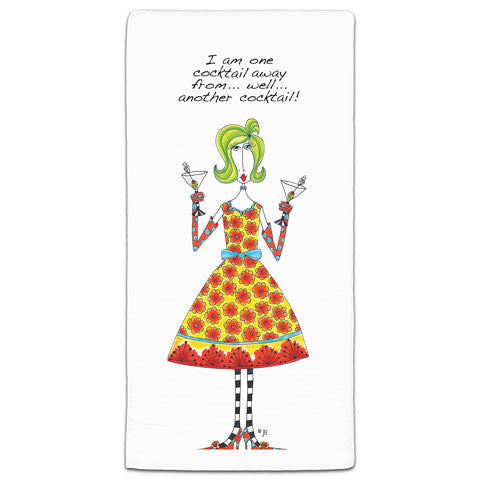 "I Am One Cocktail Away" Dolly Mama's by Joey Flour Sack Towel - CJ Bella Co.