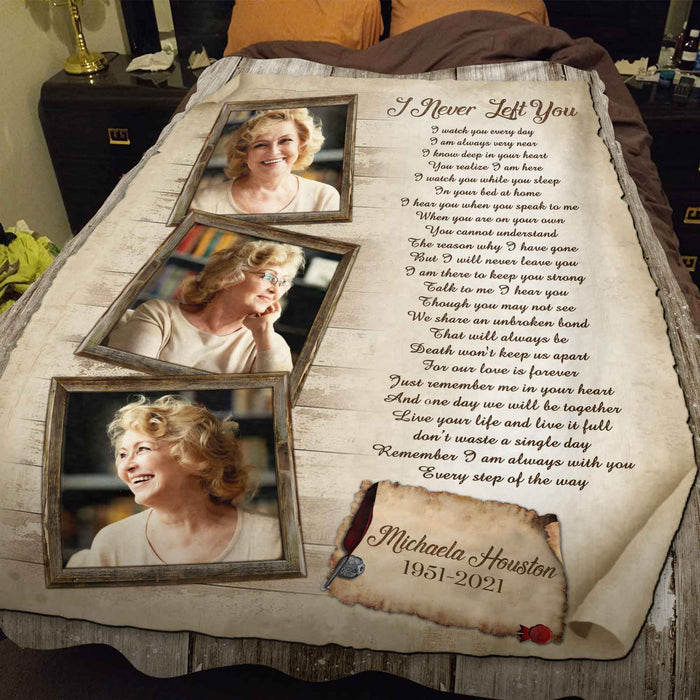 I Never Left You, Memorial Blankets With Pictures, Sympathy Throw Blankets For Loss Of Mother, In Loving Memory Fleece Blanket, Bereavement Blankets