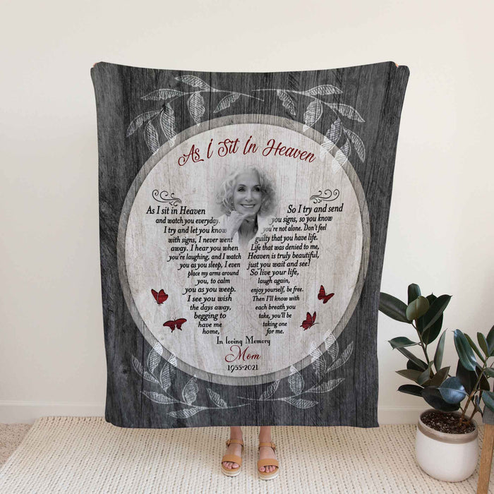 Memorial Blankets, As I Sit In Heaven Loss Of Mother Sympathy Gift, Custom Photo Throw Blanket
