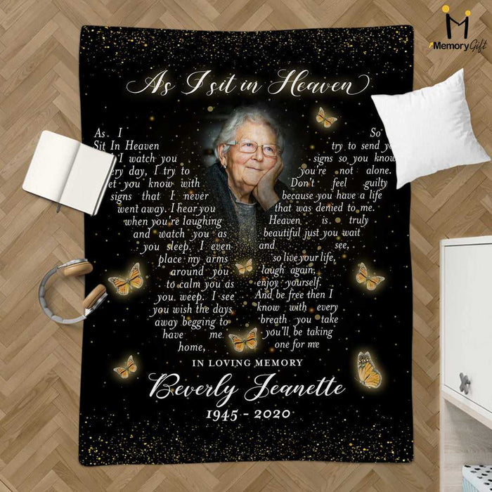Memorial Blankets With Photo As I Sit In Heaven Butterfly, Personalized Sympathy Gifts For Loss Of Mother