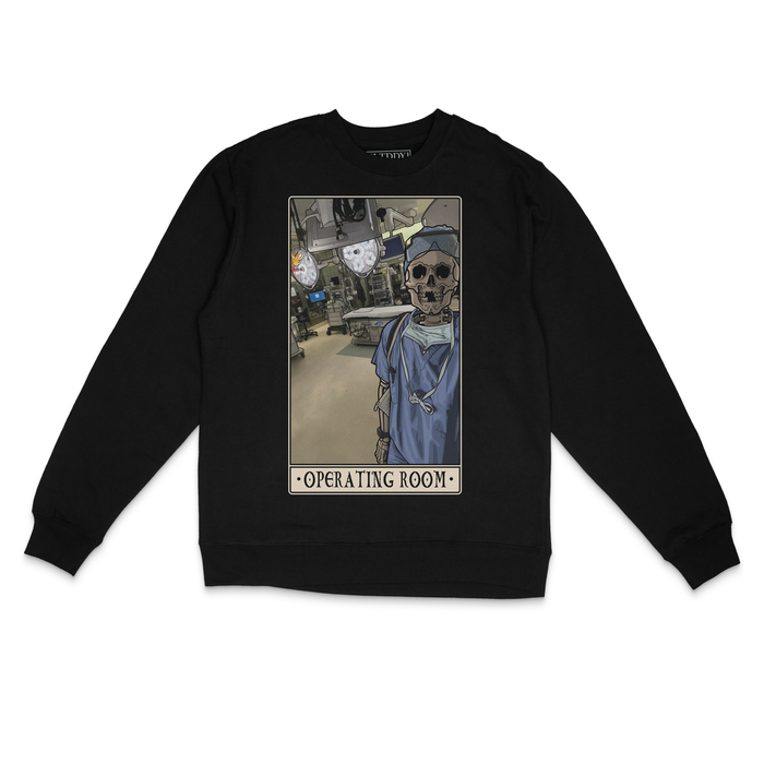 Operating Room Sweatshirt