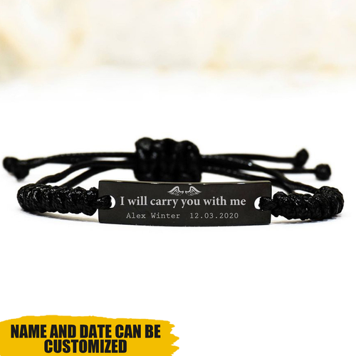 Personalized I Will Carry You With Me Til' I See You Again Engraved Bracelet
