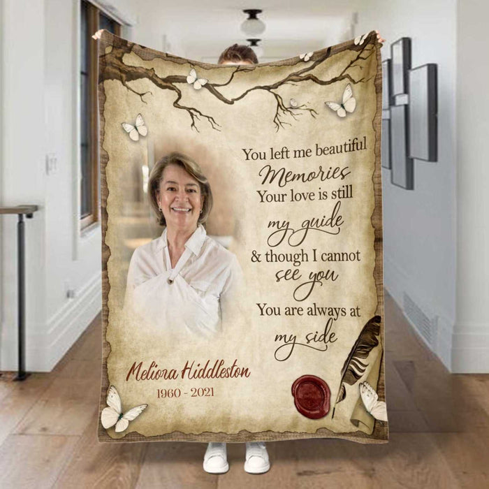 Personalized Memory Blanket For Loss Of Mother, You Left Me Beautiful Memories, In Memory Throw Blanket, Funeral Gifts Blankets