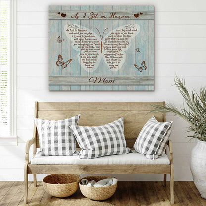 Remembrance Gifts for Loss of Mother, As I Sit In Heaven Memorial Canvas, Mom Memorial Gifts