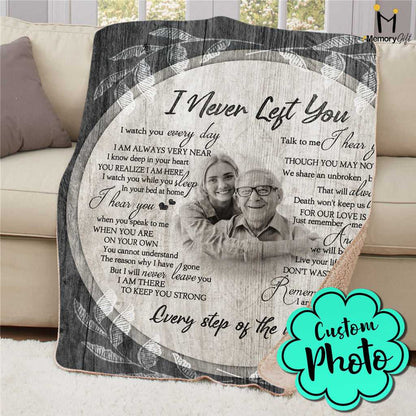 Sympathy Gift Ideas For Loss Of Father I Never Left You