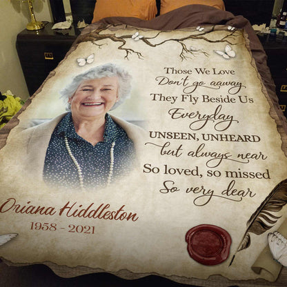 Those We Love Don't Go Away, Personalized Sympathy Blanket, Memorial Gift Loss Of Mother, Custom Photo Throw Blanket, Bereavement Blankets