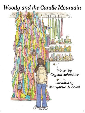 "Woody and the Candle Mountain" Paperback Book - Candlestock.com